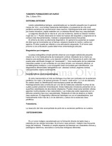 tumores formadores de hueso - Bienvenidos a la web de la Cátedra