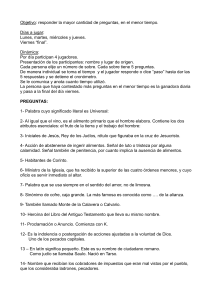 Objetivo: responder la mayor cantidad de preguntas, en el menor