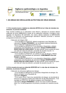 1. EN ÁREAS SIN CIRCULACIÓN AUTÓCTONA DE VIRUS