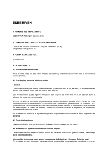 ESBERIVEN 1. NOMBRE DEL MEDICAMENTO ESBERIVEN 100