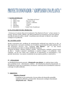 I.- DATOS GENERALES 1. I. E. P. : “San Martín de Porres” 2