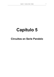 Capítulo 5 circuitos serie y paralelo