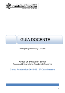 Antropología Social y Cultural Grado en Educación Social Escuela