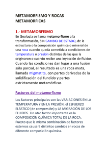 METAMORFISMO Y ROCAS METAMORFICAS 1