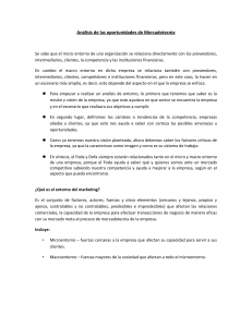 Análisis de las oportunidades de Mercadotecnia Se sabe que el