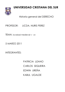 UNIVERSIDAD CRISTIANA DEL SUR Historia general del