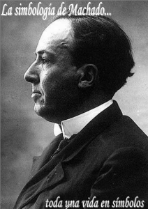Monografía: Machado y su simbología…toda una vida en símbolos
