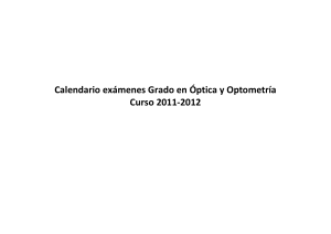 Calendario exámenes Grado en Óptica y Optometría
