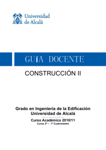 CONSTRUCCIÓN II Grado en Ingeniería de la Edificación