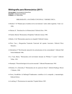Bibliograf&iacute;a para Biomec&aacute;nica (2017) Universidad: Universidad de