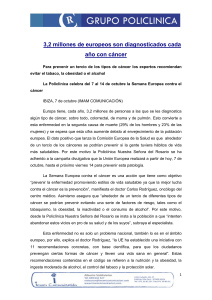 3,2 millones de europeos son diagnosticados cada a&ntilde;o con c&aacute;ncer