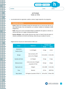 ACTIVIDAD Vedas en Chile Lea atentamente los siguientes cuadros