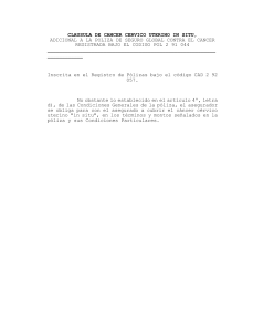 CLAUSULA DE CANCER CERVICO UTERINO IN SITU,