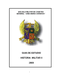 GUIA DE ESTUDIO HISTORIA MILITAR II 1. INTRODUCCIÓN El