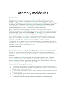 Átomo y moléculas Introducción: Suponga que toma una muestra