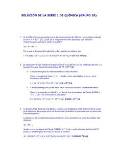 SOLUCIÓN DE LA SERIE 1 DE QUÍMICA (GRUPO 18)