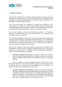 Motivadores de Compra y Consumo de Bienes Motivadores Básicos