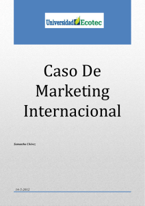 Caso De Marketing Internacional