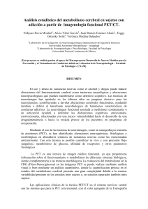 Estudio del metabolismo cerebral en sujetos con adicci&oacute;n a