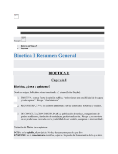Bioetica I Resumen General. Bioética I. Medicina. UBA | Exapuni