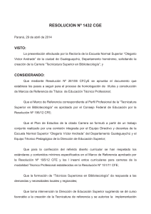 RESOLUCION Nº 1432 CGE Paraná, 29 de abril de 2014 VISTO: La
