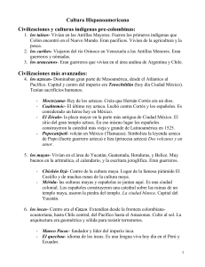 Cultura Hispanoamericana Spa. 3- outline desde indígenas hasta