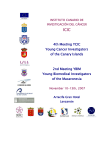 IV Meeting of the Young Cancer Investigators of