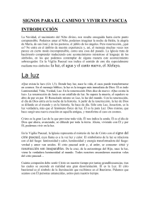 SIGNOS PARA EL CAMINO Y VIVIR EN PASCUA