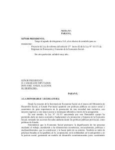 NOTA N°: PARANÁ, SEÑOR PRESIDENTE: Tengo el agrado de