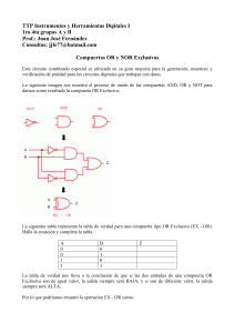 Compuertas OR y NOR Exclusivas