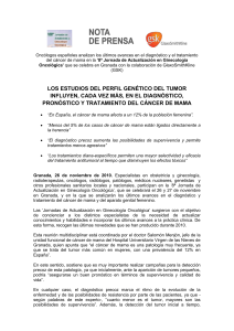 Los estudios del perfil genético del tumor influyen, cada vez más, en