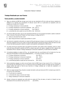 Trabajo Realizado por una Fuerza Fuerza paralela a un plano