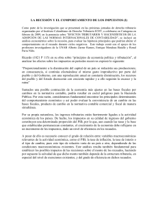 LA RECESIÓN Y EL COMPORTAMIENTO DE LOS IMPUESTOS (I