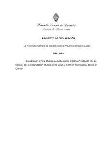 PROYECTO DE DECLARACIÓN La Honorable Cámara de