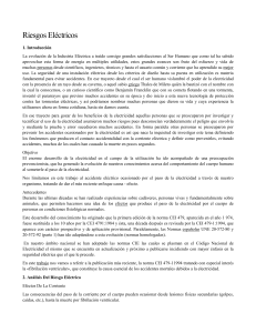 Riesgos Eléctricos 1. Introducción La evolución de la Industria