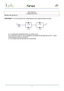 Electrotecnia “Cargas eléctricas” Nombre del alumno/a: Actividad 1
