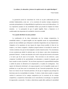 La cultura y la educación: ¿factores de capital social o de capital