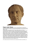 Cayo Julio César (100 -44 a.C.) nació en Roma en el seno de una