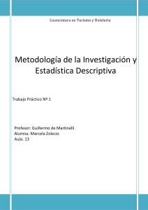 Metodología de la Investigación y Estadística Descriptiva