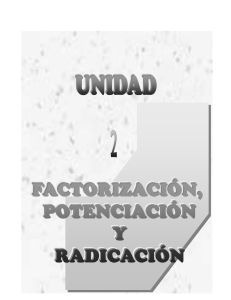 2. factorización, potenciación y radicación