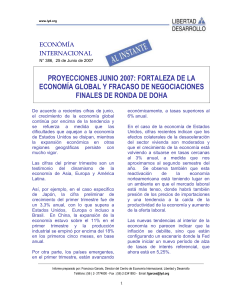 proyecciones junio 2007: fortaleza de la economía global y fracaso