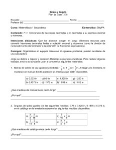 Solera y ángulo Plan de clase (1/3) Escuela: Fecha: Profesor (a