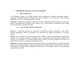 FUNDAMENTOS LEGALES Y DE POLÍTICA EDUCATIVA. 1.1. Base