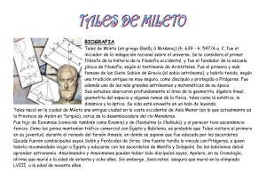 BIOGRAFIA Tales de Mileto (en griego Θαλῆς ὁ Μιλήσιος) (h. 639