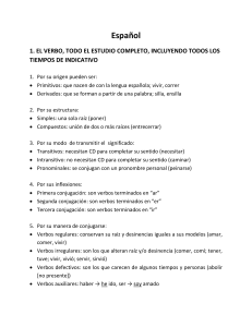 Español 1. EL VERBO, TODO EL ESTUDIO COMPLETO