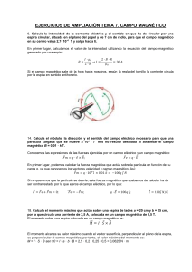 ejercicios de ampliación tema 7. campo magnético