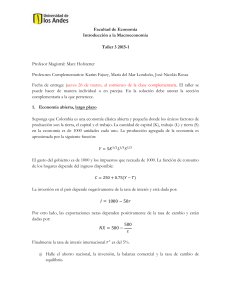 Facultad de Economía Introducción a la Macroeconomía Taller 3