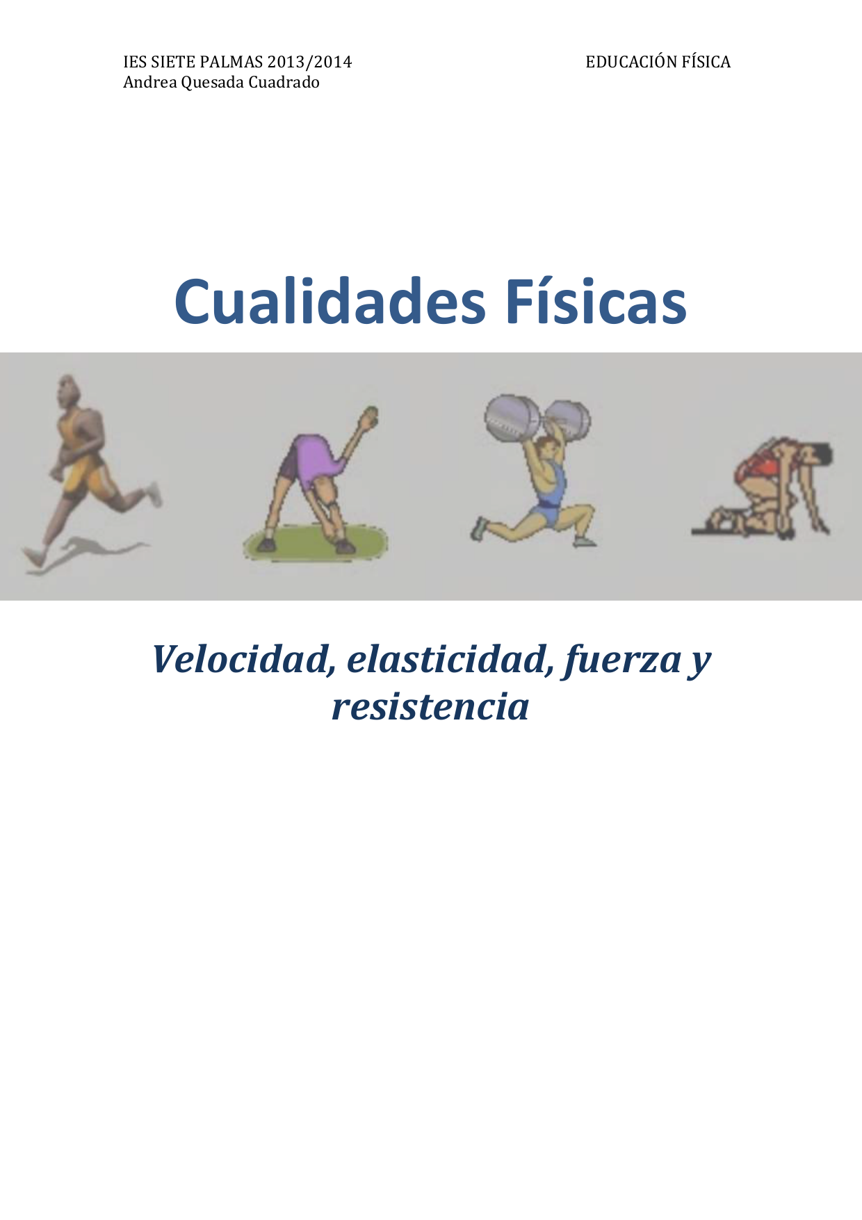 Entrenamiento De La Cualidad Fisica