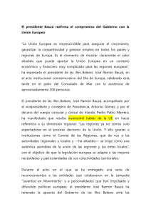 El presidente Bauzá reafirma el compromiso del Gobierno con la