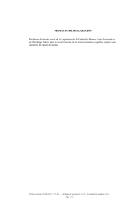 PROYECTO DE DECLARACIÓN Declárese de interés social de la